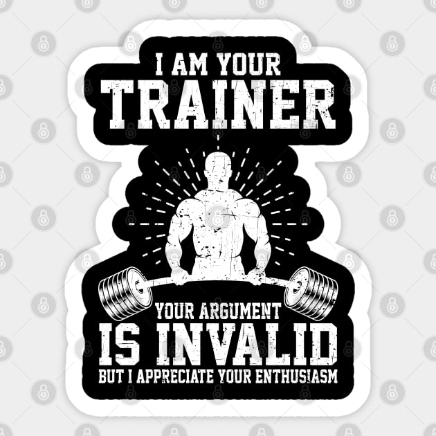 I Am Your Trainer Funny Personal Trainer fitness gym athletic Gift Sticker by Herotee